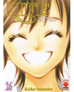 Life n.26 di Keiko Suenobu - Vivere per Vivere sconto 20% 1a ed. Planet Manga