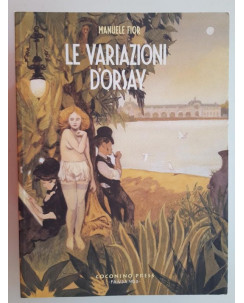 Le Varizioni d'Orsay di M. Fior NUOVO SCONTO 50% ed. Fandango/Coconino FU08