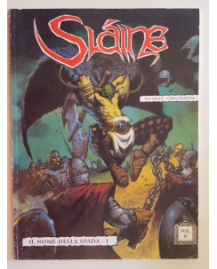 Slaine vol. 6 Il Nome della Spada 1 di P. Mills, G. Staples ed. Magic Press FU02