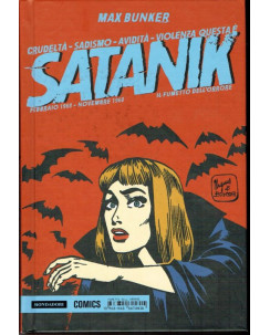 Satanik n.10 feb. '68/nov. '68 Bunker & Magnus cartonato ed.Mondadori