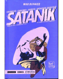 Satanik n. 9 lug. '67/feb. '68 Bunker & Magnus cartonato ed.Mondadori