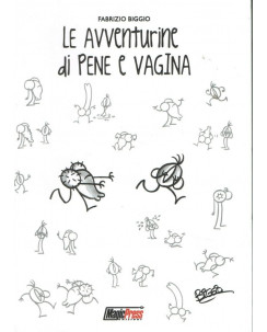 Le Avventure di Pene e Vagina di Biggio ed.Magic Press NUOVO FU07