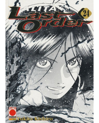 Alita Last Order n.24 di Yukito Kishiro ed. Panini