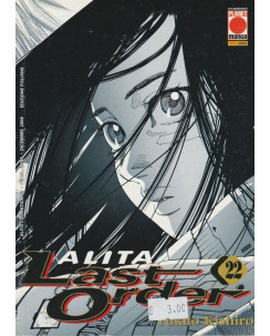 Alita Last Order n.22 di Yukito Kishiro ed. Panini