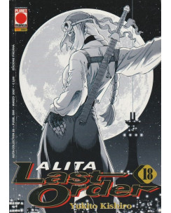 Alita Last Order 18 di Yukito Kishiro ed. Panini