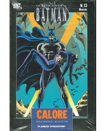 Le leggende di Batman 13:CALORE di Moench/Heath ed.Planeta de Agostini