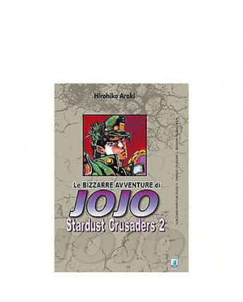 Le Bizzarre Avventure di Jojo Stardust Crusaders  2 di H.Araki ed.Star Comics