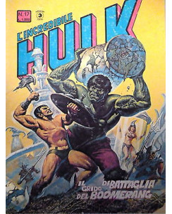 L'Incredibile Hulk n.17 - Il Supereroe della TV! * ed. Corno FU03