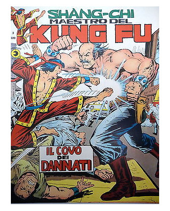 Shang-Chi - Maestro del Kung Fu n.  3  Serie Gigante * ed. Corno FU03 - DI RESO