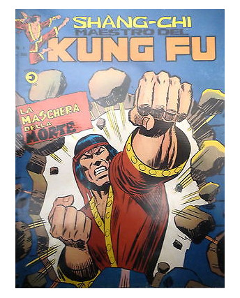 Shang-Chi - Maestro del Kung Fu n.  7  Serie Gigante ed. Corno FU03