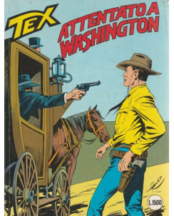 Tex 324 Prima Edizione attentato a Washington di Bonelli ed. Bonelli