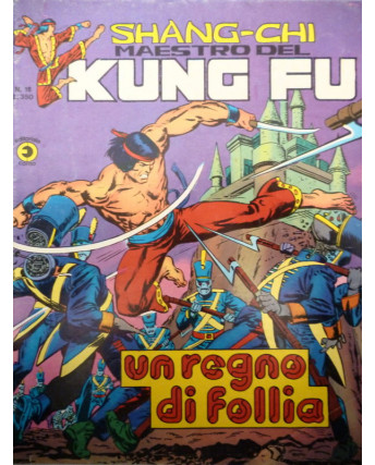 Shang-Chi - Maestro del Kung Fu n. 18  Serie Gigante * ed. Corno FU03