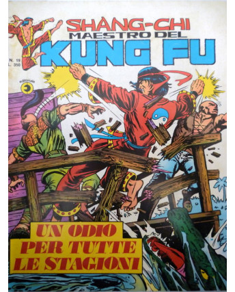 Shang-Chi - Maestro del Kung Fu n. 19  Serie Gigante * ed. Corno FU03