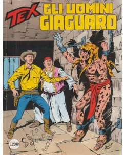 Tex 389 Prima Edizione gli uomini Giaguaro di Bonelli ed. Bonelli  
