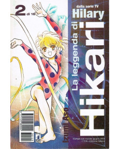 La Leggenda di Hikari n. 2 di Izumi Aso - Hilary 1a ed. Star Comics