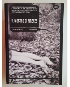 Il Mostro di Firenze di Trevisanello, De Pieri NUOVO -40% ed. BeccoGiallo FU01