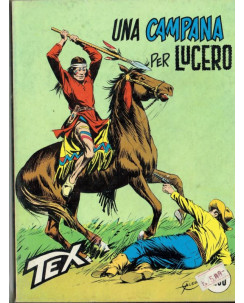 Tex 154 prima edizione - una campana per Lucero - ed.Bonelli 