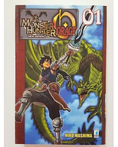 Monster Hunter Orage New Edition n. 1 di Hiro Mashima ed.Star Comics NUOVO