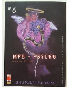MPD Psycho n. 6 di Sho-U Tajima, Eiji Otsuka - Prima Edizione Planet Manga