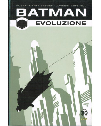 BATMAN :Evoluzione di Rucka ed.Lion SCONTO 50%