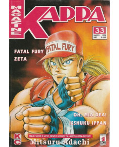 Kappa Magazine n. 33 - Oh mia Dea! - Zeta - Fatal Fury   ed.StarComics