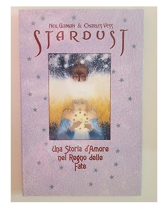 STARDUST Una storia d'amore nel Regno di Gaiman CARTONATO ed. Magic Press FU06