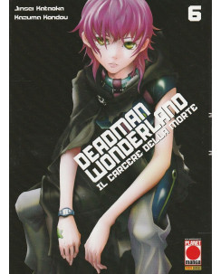 Deadman Wonderland - Il carcere della morte n.  6 di J.Kataoka ed.Panini 1a rist