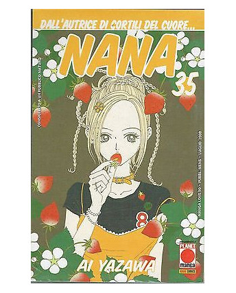 Nana n. 35 di Ai Yazawa - Prima Edizione Planet Manga