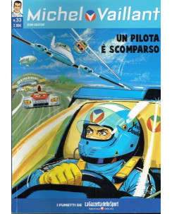 Michel Vaillant 33 "un pilota è scomparso" ed.La Gazzetta dello Sport FU01