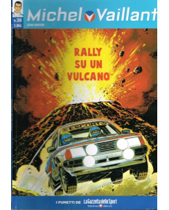 Michel Vaillant 38 "rally su un vulcano" ed.La Gazzetta dello Sport FU01