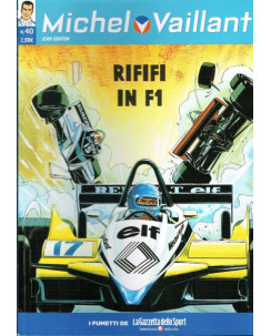 Michel Vaillant 40 "Rififi in F1" ed.La Gazzetta dello Sport FU01