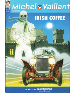 Michel Vaillant 48 "Irish Cofee" ed.La Gazzetta dello Sport FU01
