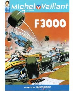 Michel Vaillant 52 "F3000" ed.La Gazzetta dello Sport FU01