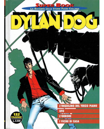 Dylan Dog Superbook n. 9 Ufo-L'orrore di Tiziano Sclavi ed. Bonelli