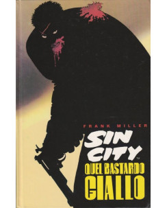 Frank Miller - Sin City Quel bastardo giallo volume cartonato ed.Play Press SU43