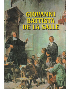 Giovanni Battista De La Salle di Signori - Pescador volume unico ed.SFC  FU02