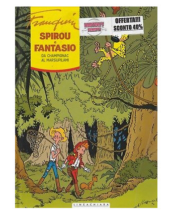 Spirou e Fantasio da Champignac al Marsupilami   ed.Nonaarte  -50%  FU08  
