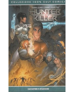Collezione 100% Cult Comics : Hunter Killer Cacciatore  ed.Panini Comics -40%