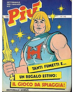 PIU' settimanale per ragazzi 143 cover He-Man ed.Domus Poster Willy FOG FU03