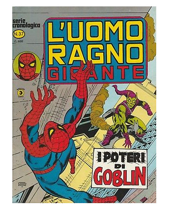 L'Uomo Ragno Serie Cronologica n. 37 - Serie Gigante  ed. Corno 