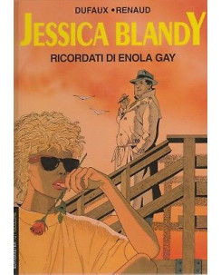 Jessica Blandy n.  1 Ricordati di Enola Gay  ed.Eura  FU08
