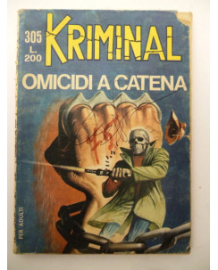 Kriminal n.305 * omicidi a catena * ed. Corno