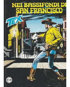 Tex 639 Prima Edizione - Nei bassifondi di San Francisco - ed.Bonelli