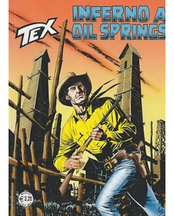 Tex 655 Prima Edizione - Inferno a Oil Springs - ed.Bonelli