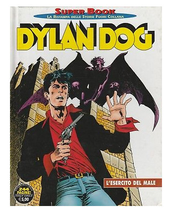 Dylan Dog Super Book n. 40 di Tiziano Sclavi - ed. Bonelli