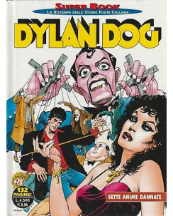 Dylan Dog Super Book n. 17 di Tiziano Sclavi - ed. Bonelli