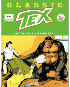 Classic TEX 12 a colori "attacco alla miniera" ed. Bonelli