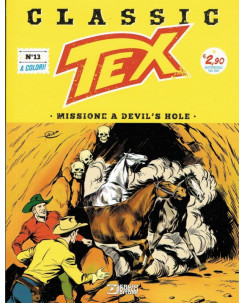 Classic TEX 13 a colori "missione a Devil's Hole" ed.Bonelli