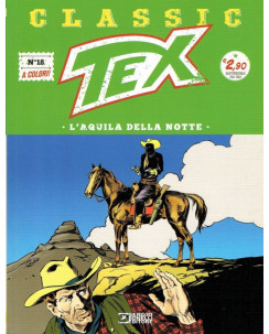 Classic TEX 18 a colori "l'Aquila della notte" ed.Bonelli