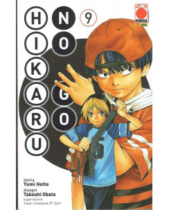 Hikaru No Go n. 9 di T.Obata (Death Note) Nuova Edizione Planet Manga sconto 30%
